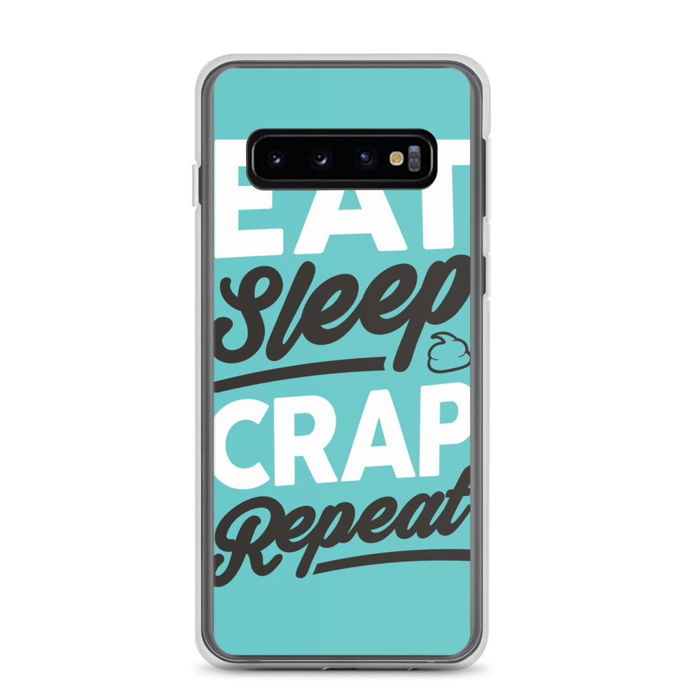 Eat Sleep Crap Repeat (Teal) Samsung Case