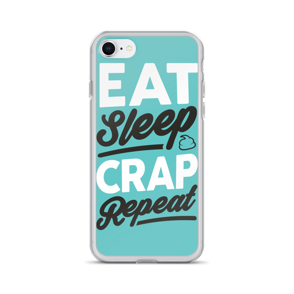 Eat Sleep Crap Repeat (Teal) iPhone Case
