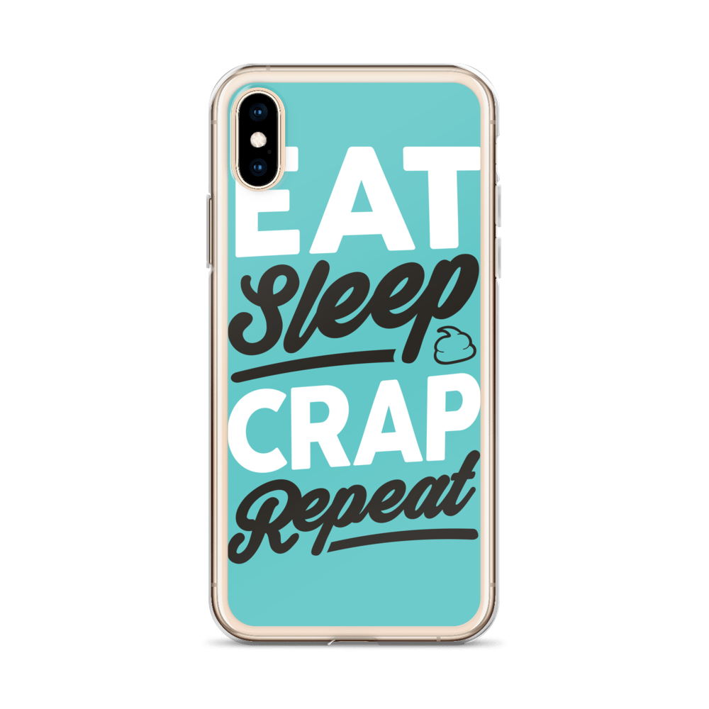 Eat Sleep Crap Repeat (Teal) iPhone Case