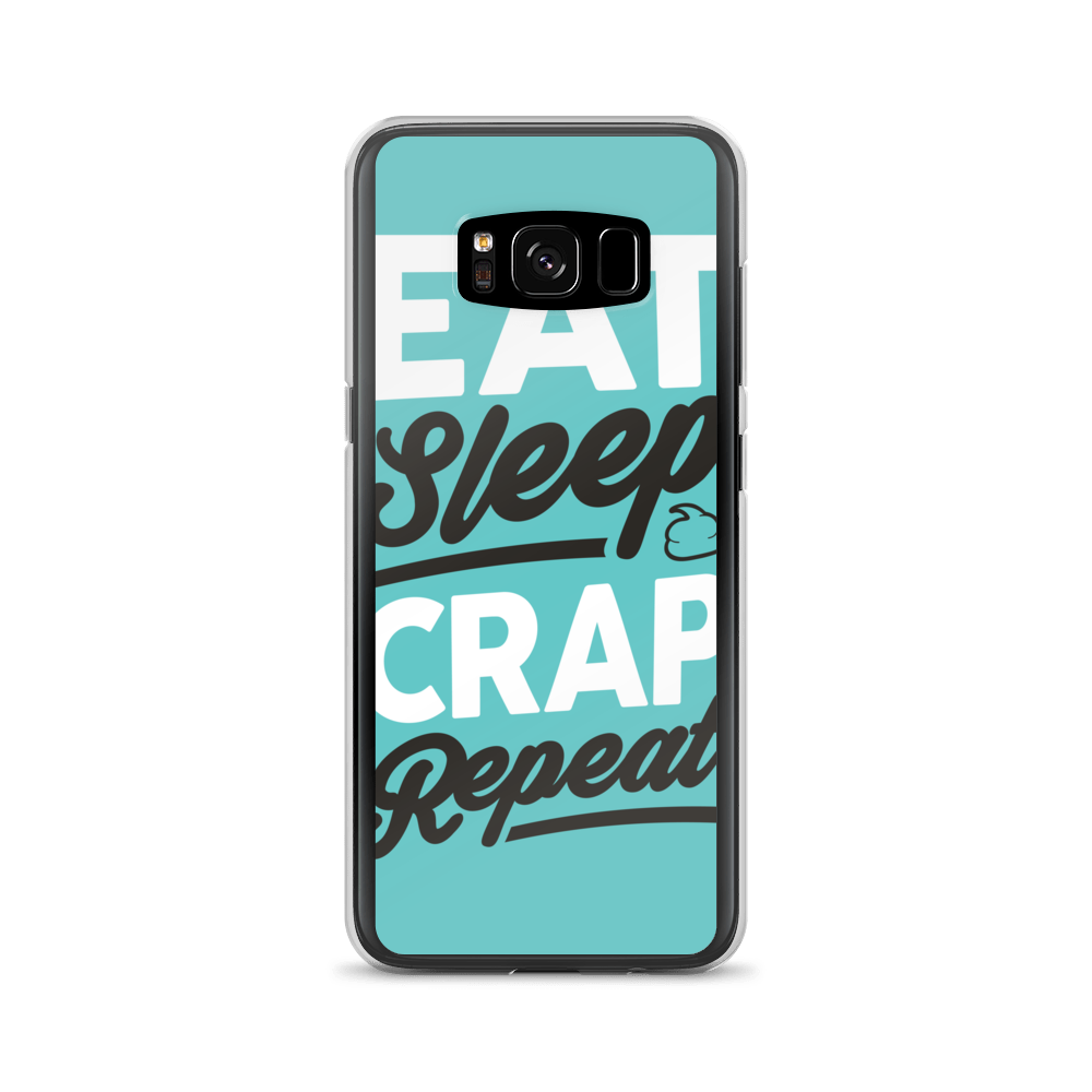 Eat Sleep Crap Repeat (Teal) Samsung Case