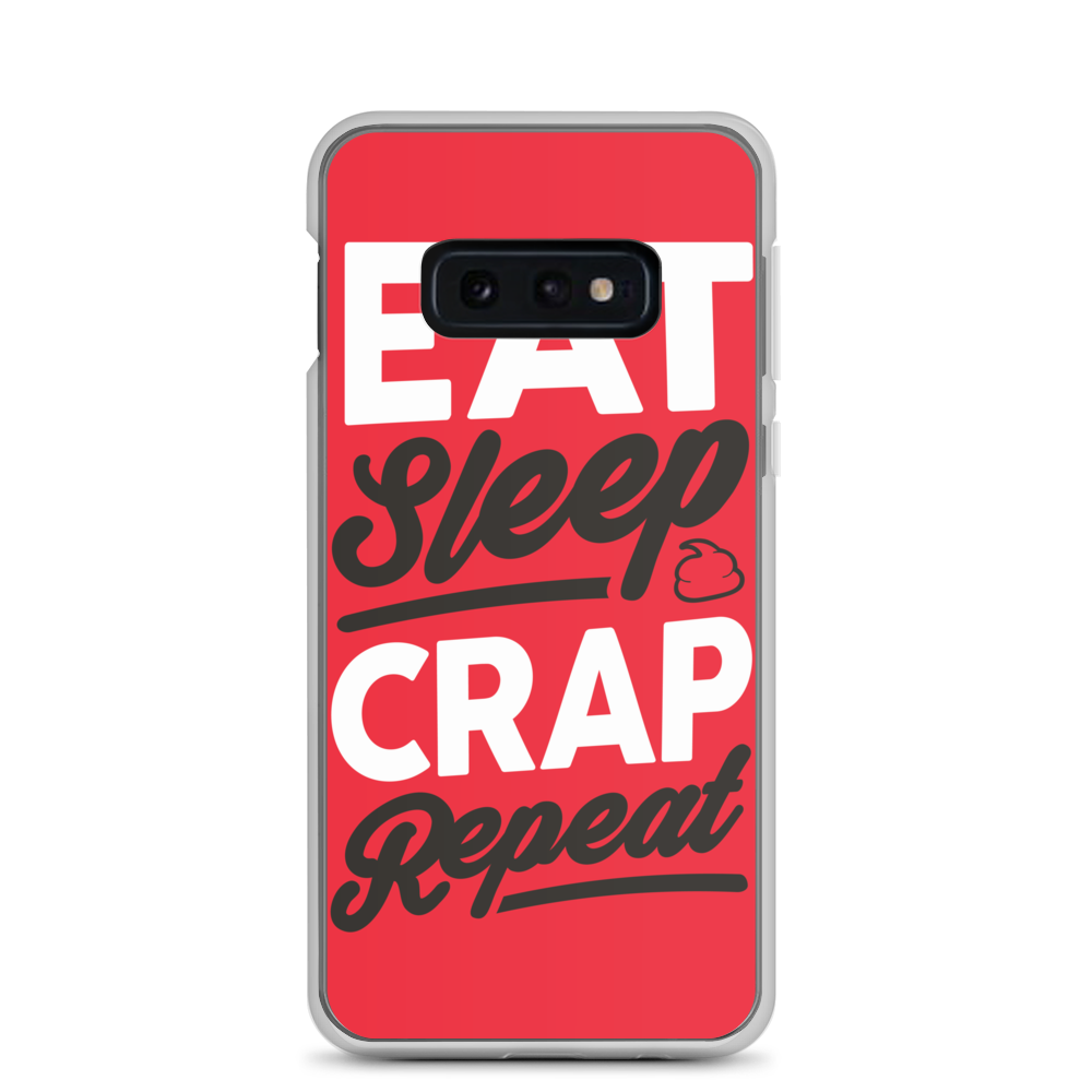 Eat Sleep Crap Repeat (Red) Samsung Case