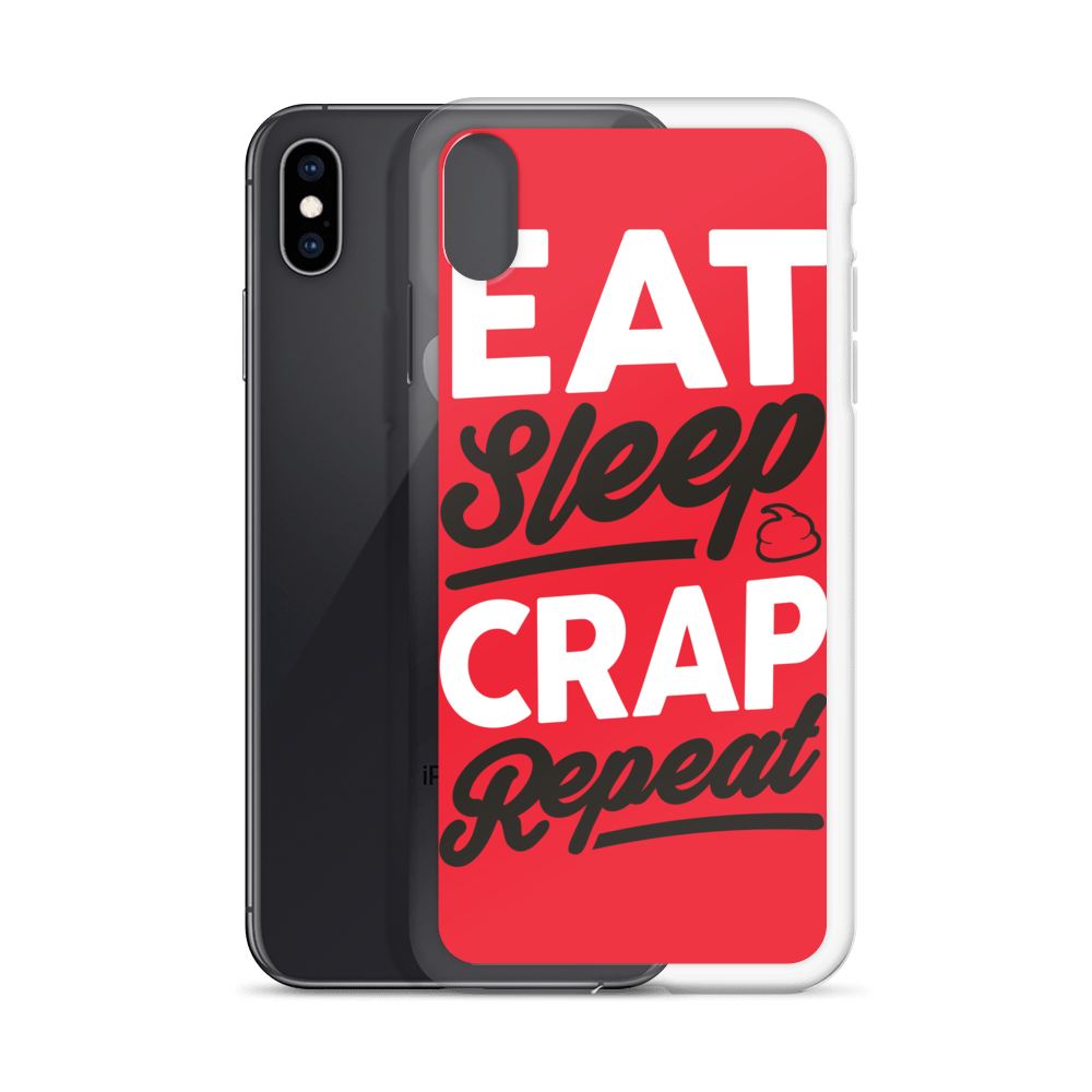 Eat Sleep Crap Repeat (Red) iPhone Case