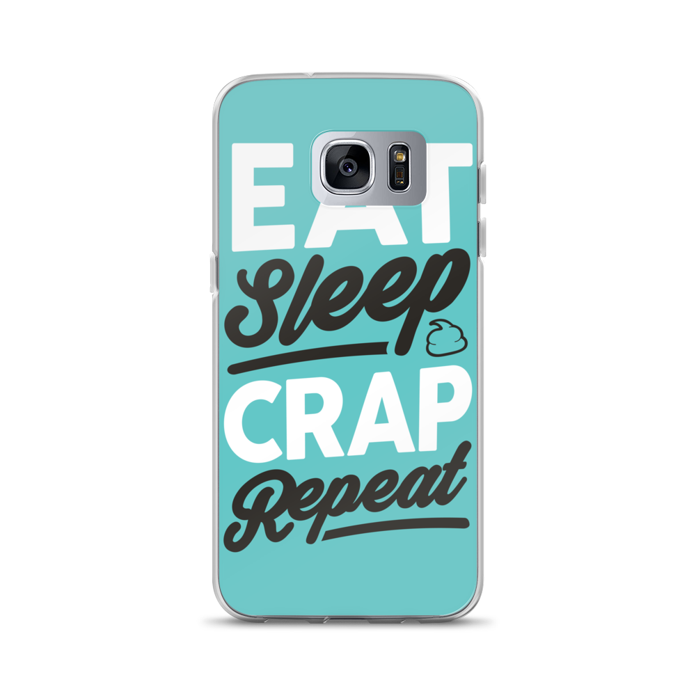 Eat Sleep Crap Repeat (Teal) Samsung Case