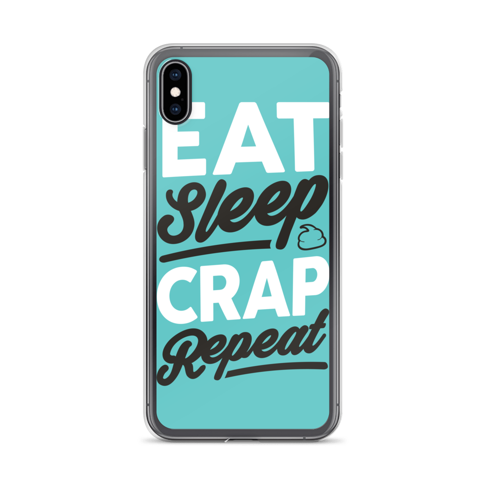 Eat Sleep Crap Repeat (Teal) iPhone Case