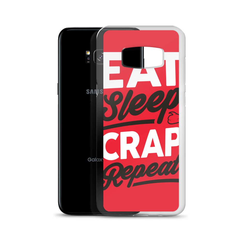 Eat Sleep Crap Repeat (Red) Samsung Case