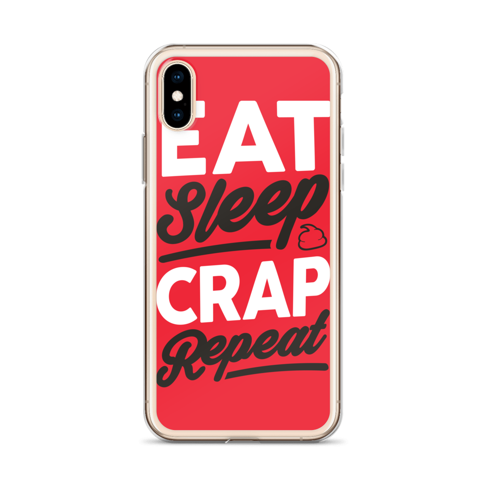 Eat Sleep Crap Repeat (Red) iPhone Case