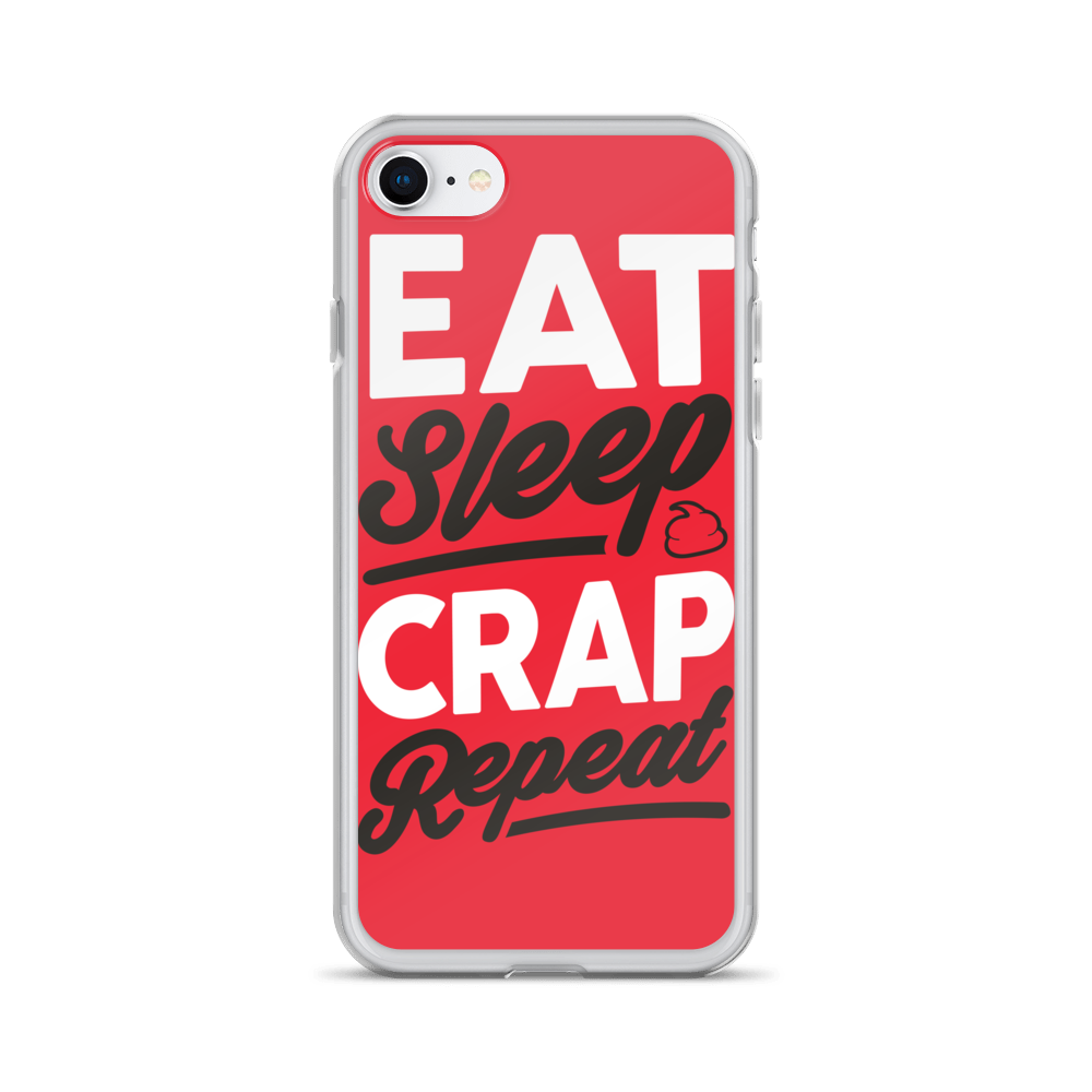 Eat Sleep Crap Repeat (Red) iPhone Case