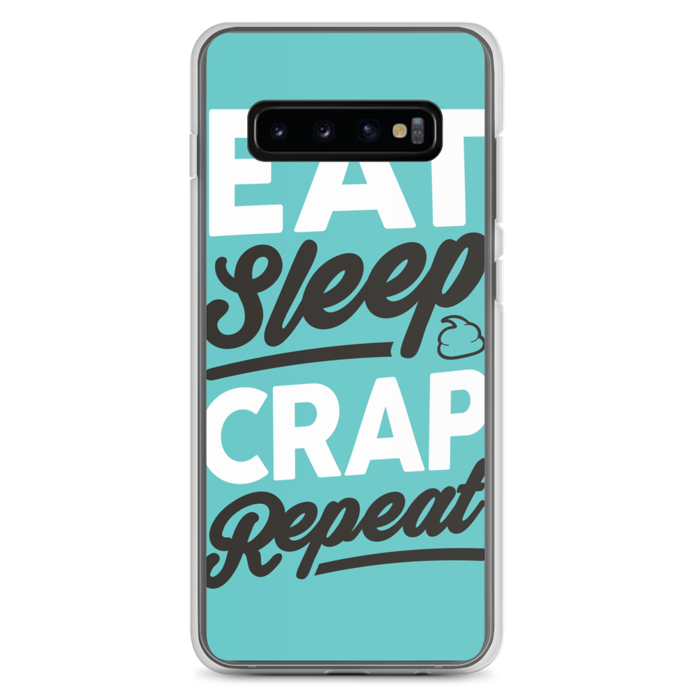 Eat Sleep Crap Repeat (Teal) Samsung Case