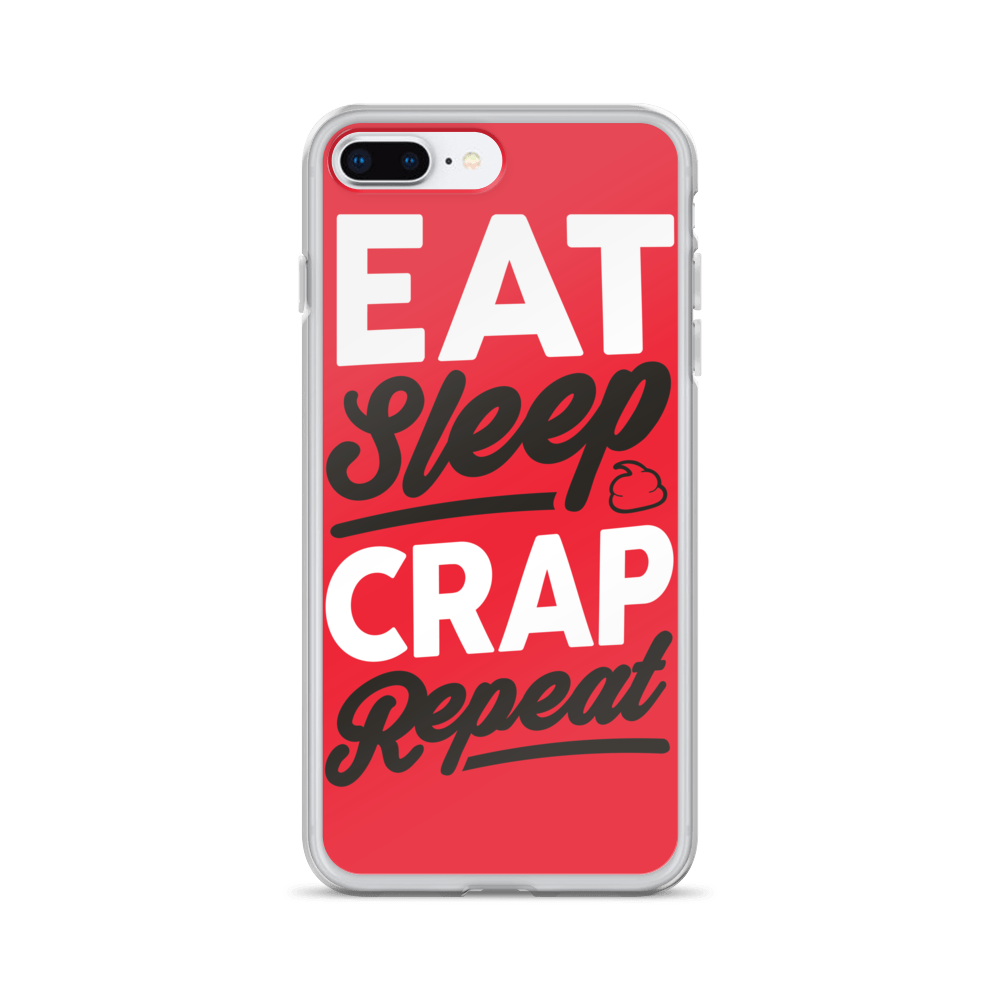 Eat Sleep Crap Repeat (Red) iPhone Case
