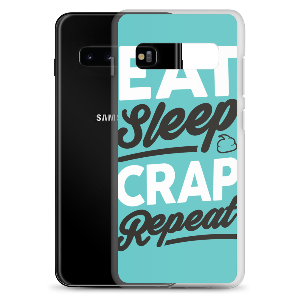 Eat Sleep Crap Repeat (Teal) Samsung Case