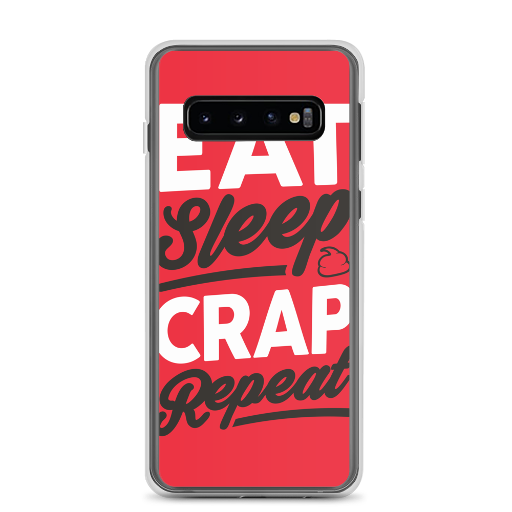 Eat Sleep Crap Repeat (Red) Samsung Case