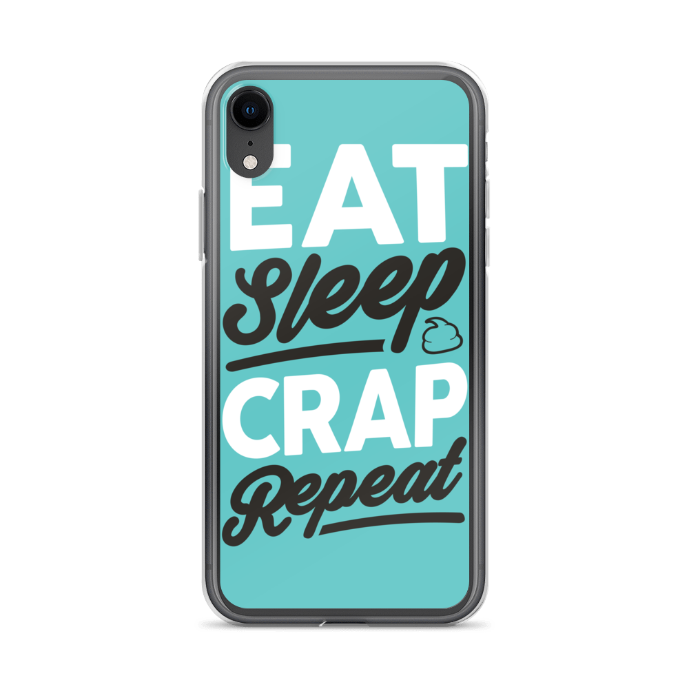 Eat Sleep Crap Repeat (Teal) iPhone Case