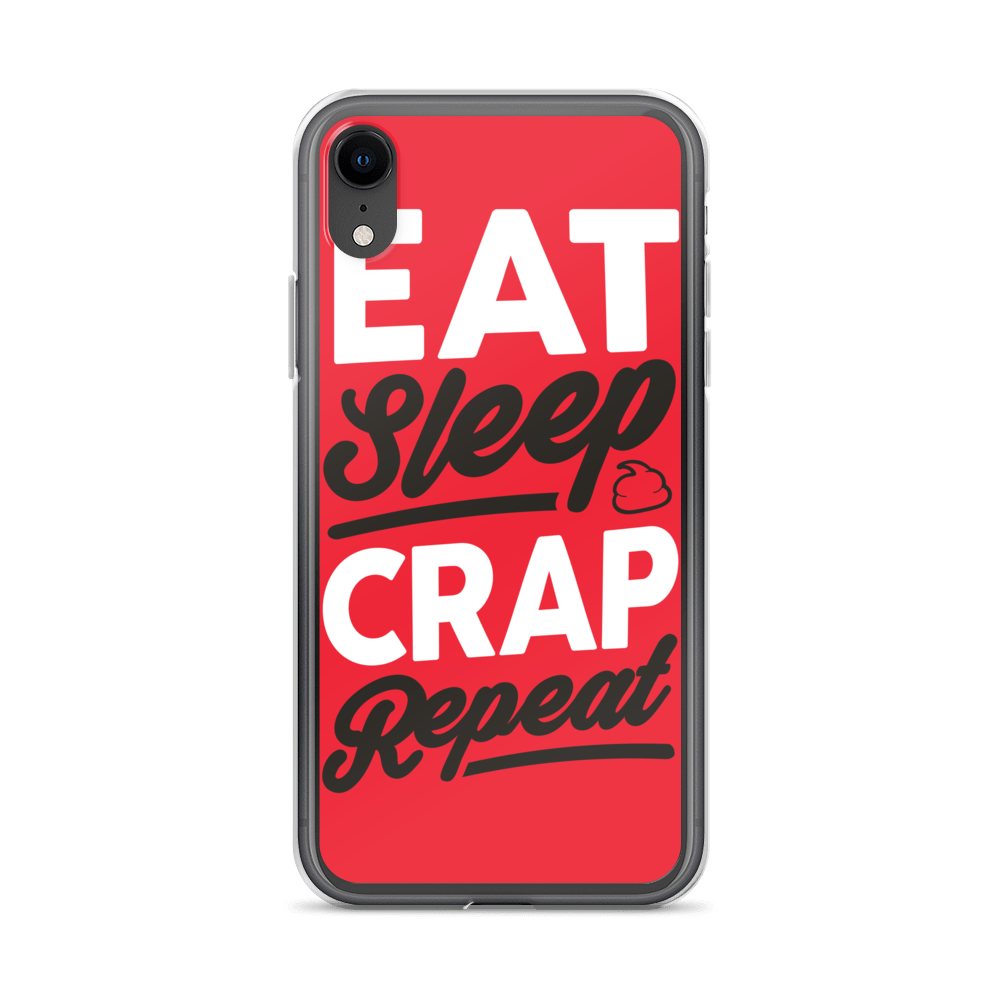 Eat Sleep Crap Repeat (Red) iPhone Case