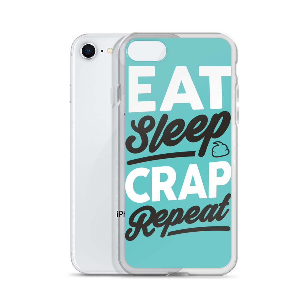 Eat Sleep Crap Repeat (Teal) iPhone Case