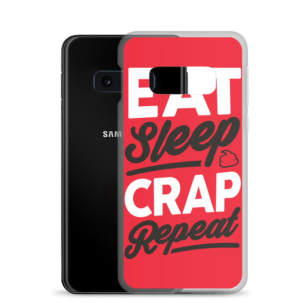Eat Sleep Crap Repeat (Red) Samsung Case