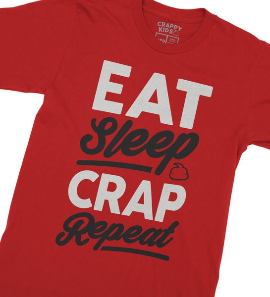 Eat Sleep Crap Repeat Red T-Shirt (White/Black)