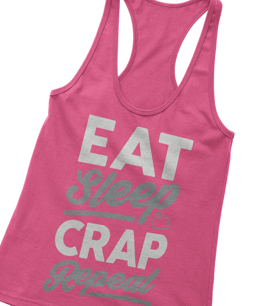 Eat Sleep Crap Repeat Racerback Pink Tank Top (White/Grey)