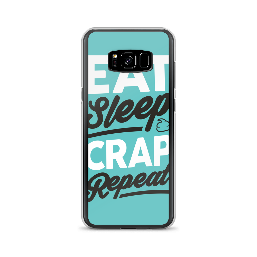 Eat Sleep Crap Repeat (Teal) Samsung Case