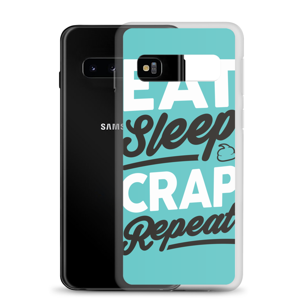 Eat Sleep Crap Repeat (Teal) Samsung Case