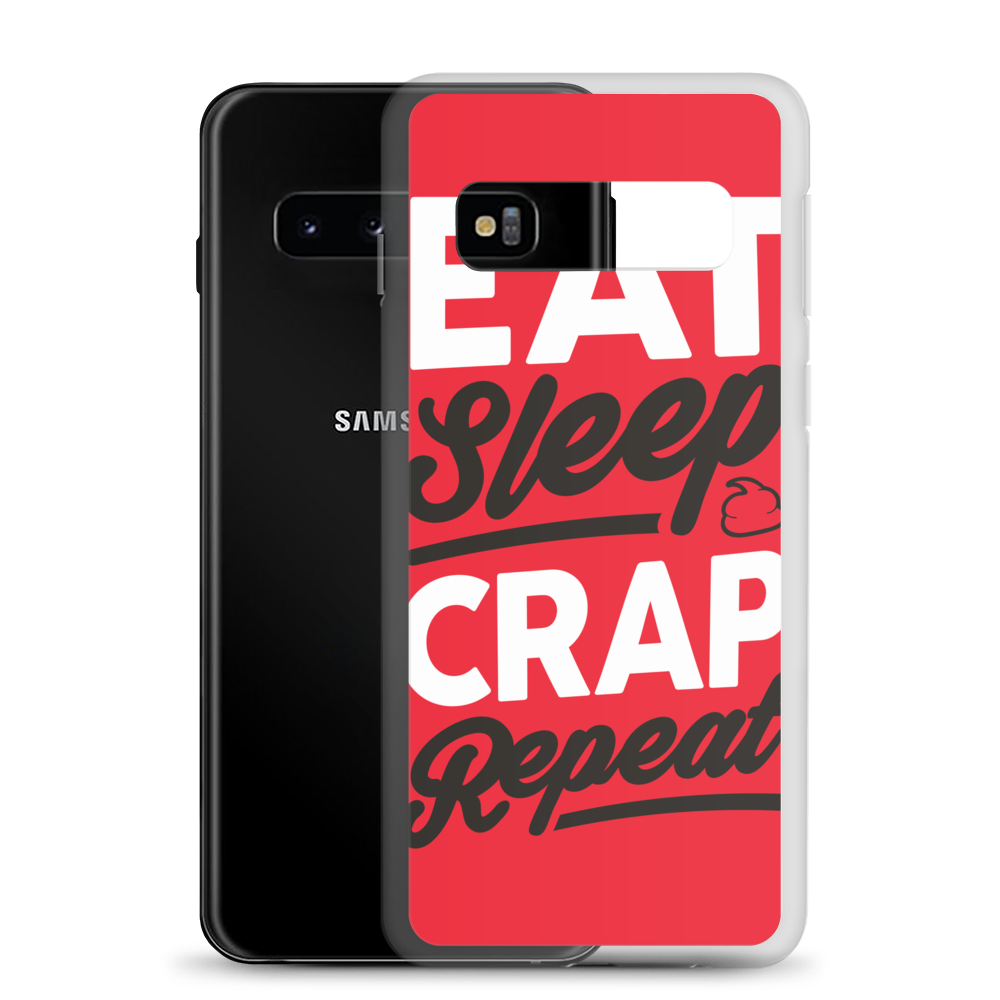 Eat Sleep Crap Repeat (Red) Samsung Case